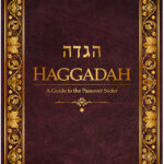 Haggadah: A Guide to Passover Seder