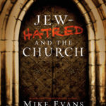 Jew Hatred and the Church - paperback